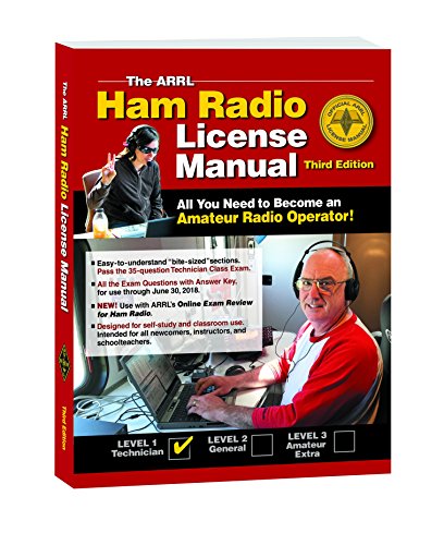 The ARRL Ham Radio License Manual by ARRL Inc.
