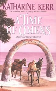 A Time of Omens (Novel of the Westlands)