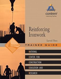 Reinforcing Ironwork Trainee Guide, Level 2 by NCCER