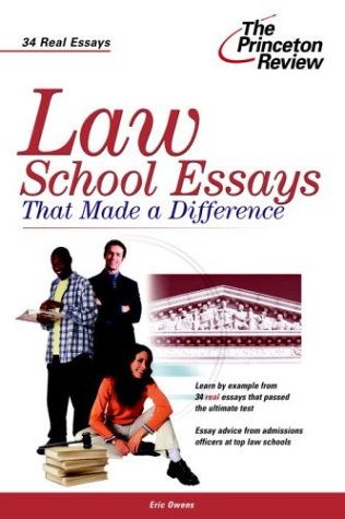 Law School Essays that Made a Difference (Graduate School Admissions Gui) by Princeton Review