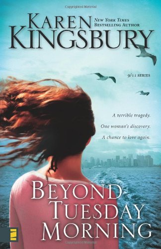Beyond Tuesday Morning by Karen Kingsbury