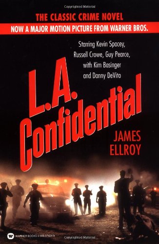 L.A. Confidential by James Ellroy
