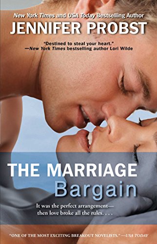 The Marriage Bargain (Marriage to a Billionaire Book 1) by Jennifer Probst