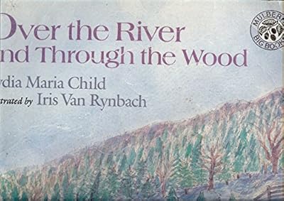 Over the River and Through the Wood/Book and Study Guide (A Reading Rainbow Big Book)