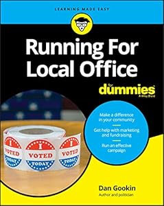 Running For Local Office For Dummies