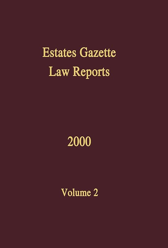 EGLR 2000 (Estates Gazette Law Reports) by Barry Denyer-Green