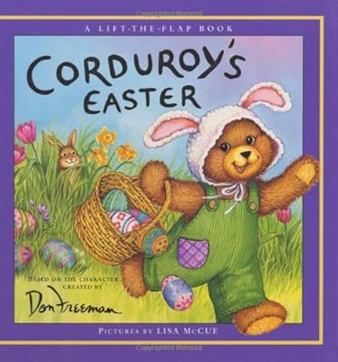 Corduroy's Easter Lift-the-Flap