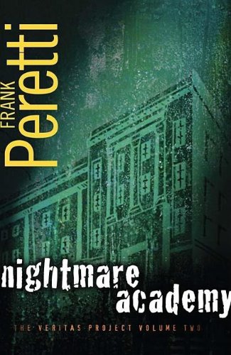 Nightmare Academy by Frank Peretti