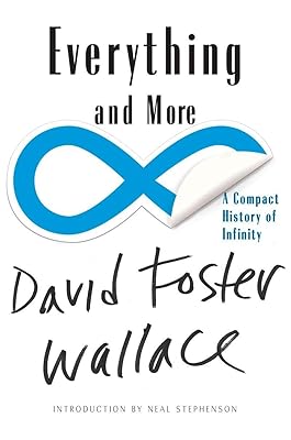 Everything and More: A Compact History of Infinity