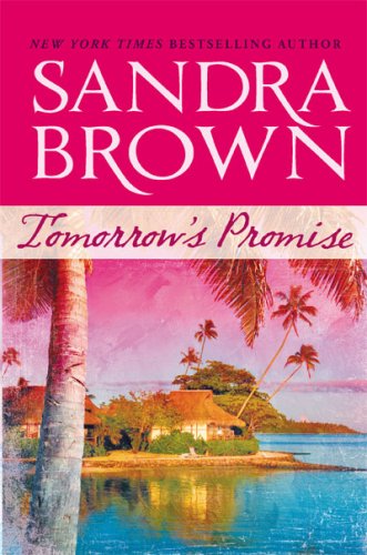 Tomorrow's Promise by Sandra Brown