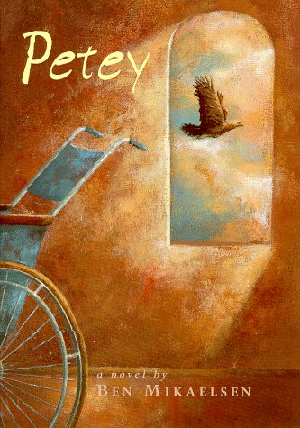 Petey by Ben Mikaelsen