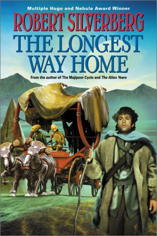 The Longest Way Home by Robert Silverberg