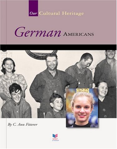 German Americans by C  Ann Fitterer