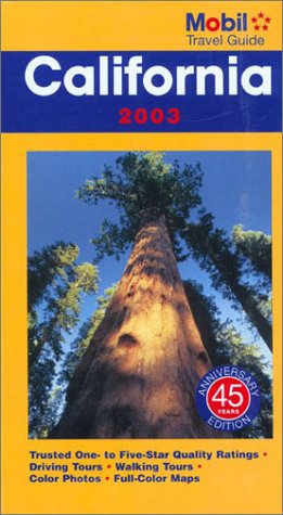 Mobil Travel Guide California 2003 (Mobil Travel Guide: Northern California) by Mobil Travel Guide