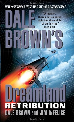 Retribution (Dale Brown's Dreamland) by Dale Brown