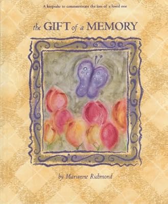 The Gift of a Memory