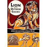 Lion and the Ostrich Chicks
