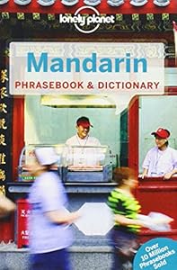 Lonely Planet Mandarin Phrasebook &amp; Dictionary