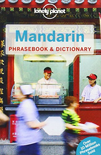 Lonely Planet Mandarin Phrasebook &amp; Dictionary by Lonely Planet