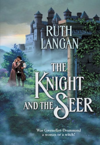 The Knight and the Seer (Mystical Highlands) by Ruth Langan