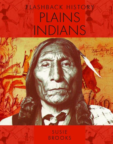 Plains Indians by Susie Brooks