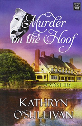 Murder on the Hoof by Kathryn O'sullivan