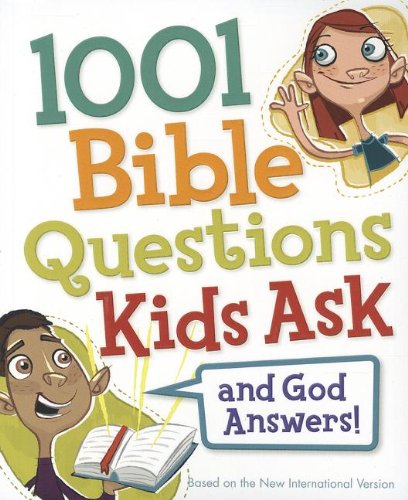 1001 Bible Questions Kids Ask by Zondervan
