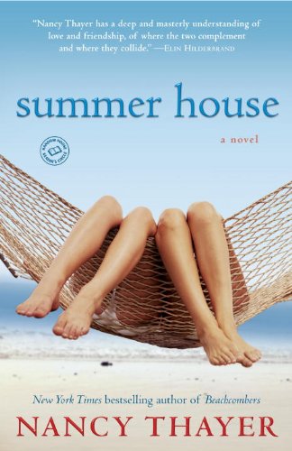 Summer House: A Novel by Nancy Thayer