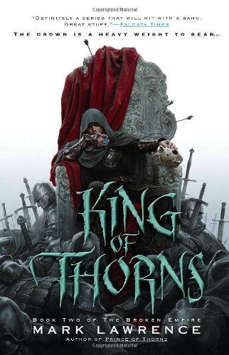 King of Thorns by Mark Lawrence