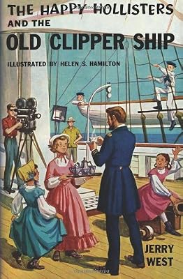 The Happy Hollisters and the Old Clipper Ship