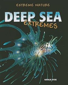 Deep Sea Extremes