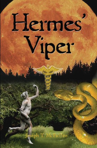 Hermes' Viper by Joseph T McFadden
