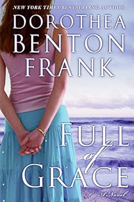 Full of Grace: A Novel