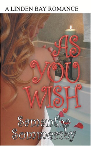 As You Wish by Samantha Sommersby