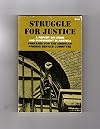 Struggle for Justice: A Report on Crime and Punishment in America 5th printing of pa edition by American Friends Service Committee (1971) Paperback