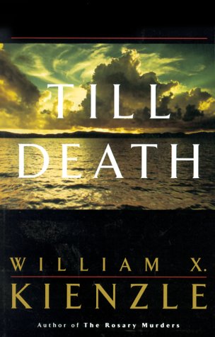 Till Death by William X. Kienzle