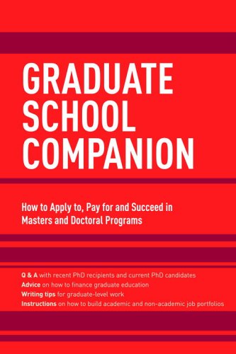 Graduate School Companion (Graduate School Admissions Guides) by Princeton Review