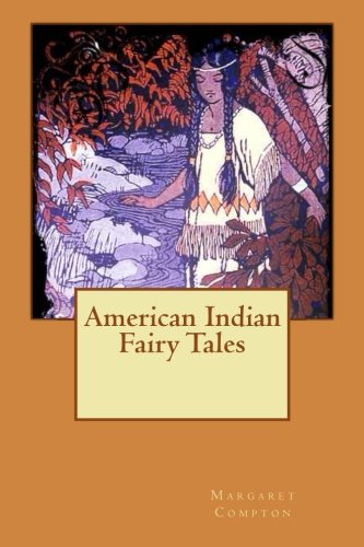 American Indian Fairy Tales