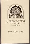 A History of Asia. Volume 1 Formation of Civilizations, from Antiquity to 1600