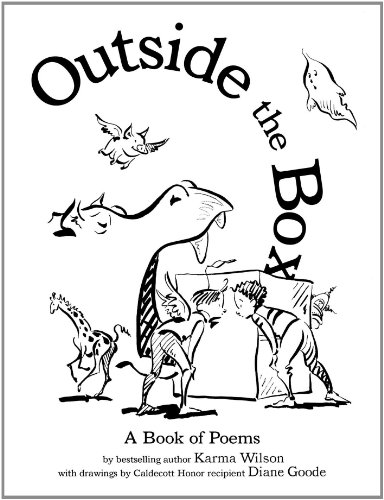 Outside the Box: A Book of Poems by Karma Wilson