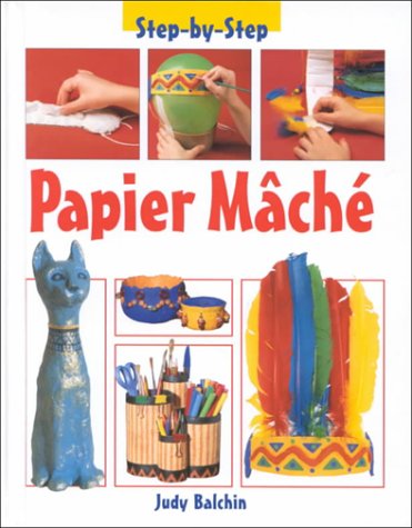 Papier Mache by Judy Balchin