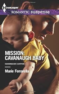 Mission: Cavanaugh Baby