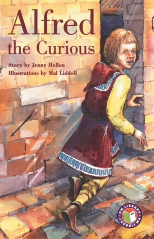 PM Chapter Books - Emerald Level Alfred the Curious (X6) by unknown author