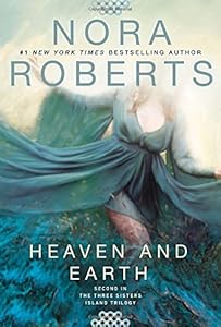 Heaven and Earth: Three Sisters Island Trilogy #2