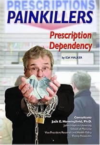 Painkillers: Prescription Dependency (Illicit and Misused Drugs)