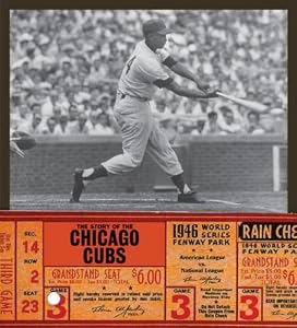 The Story of the Chicago Cubs
