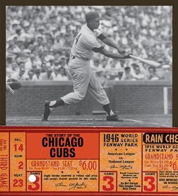 The Story of the Chicago Cubs