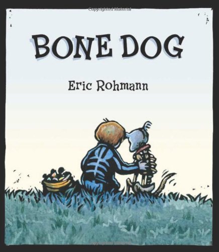 Bone Dog by Eric Rohmann