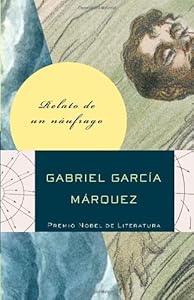 Relato de un naúfrago (Vintage Espanol) (Spanish Edition)