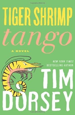Tiger Shrimp Tango: A Novel